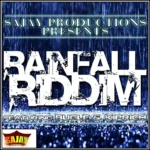 Rainfall Riddim – Sajay Productions