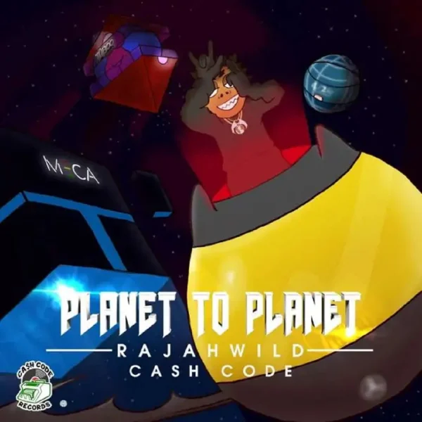 Rajahwild Ft. Cash Code - Planet To Planet