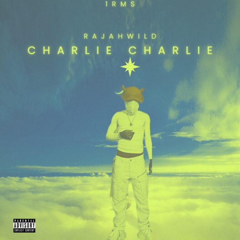Rajahwild – Charlie Charlie Rajahwild - Charlie Charlie