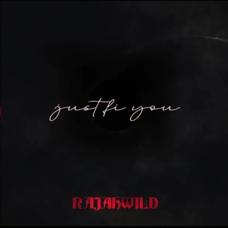 Rajahwild - Just Fi You