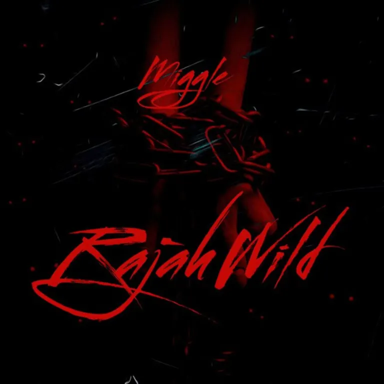 Rajahwild – Miggle Rajahwild - Miggle