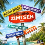 Rajahwild – Zimi Seh