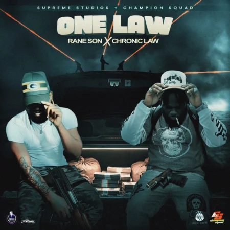 Rane Son X Chronic Law - One Law