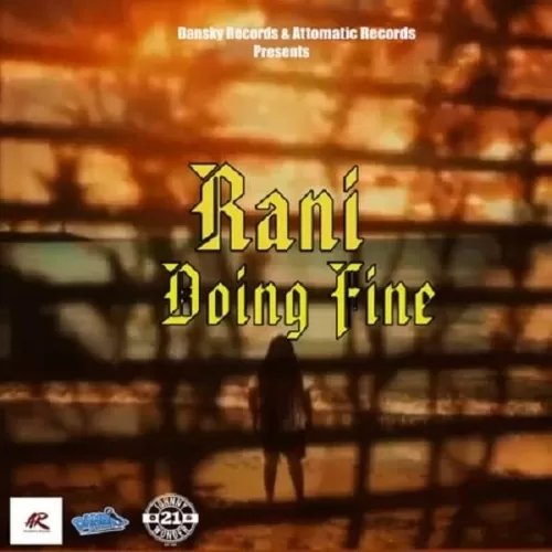rani - doing fine