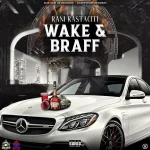 Rani Rastaciti – Wake & Braff