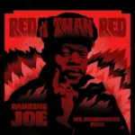 Ranking Joe – Reda Than Red
