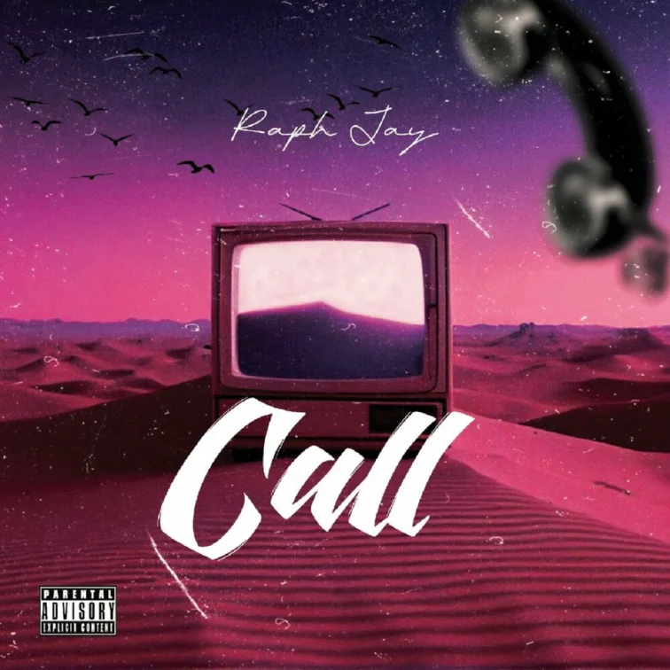 Raph Jay - Call