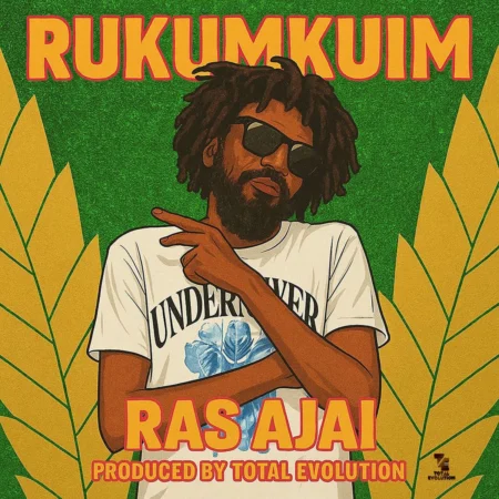 Ras Ajai - Rukumkuim