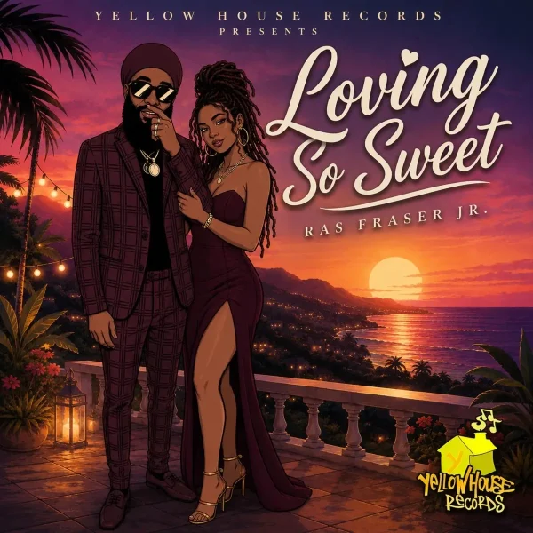 Ras Fraser Jr. - Loving So Sweet