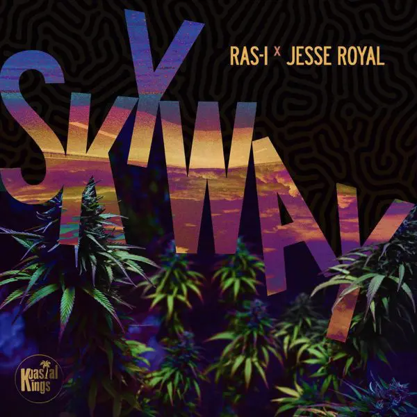 ras-i, jesse royal & koastal kings - sky way