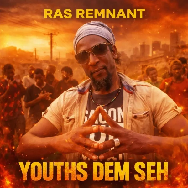 Ras Remnant - Youths Dem Seh