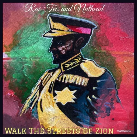 Ras Teo - Walk The Streets Of Zion