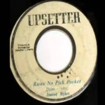 Rasta No Pickpocket Riddim – Upsetter