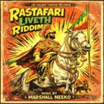 Rastafari Liveth Riddim – Jah Golden Throne Records