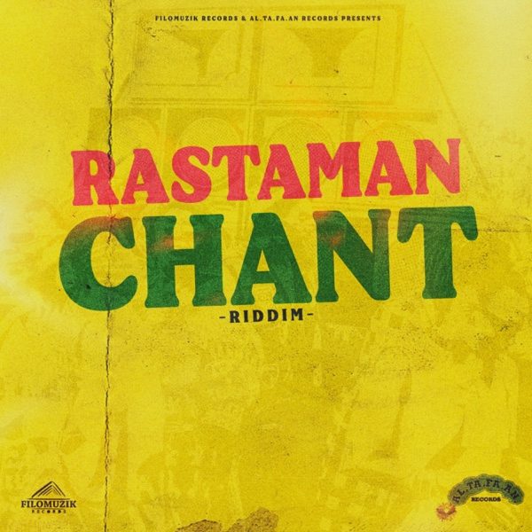 Rastaman Chant Riddim - Filomuzik Records