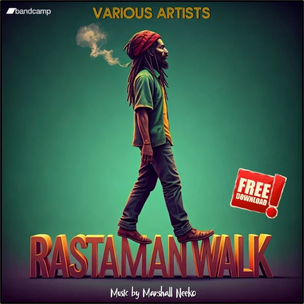 Rastaman Walk Riddim - Marshall Neeko Remix