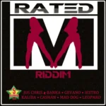 Rated M Riddim – 5 Stars Recording