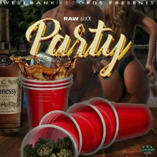 Raw 6ixx & Puffydonmusic - Party