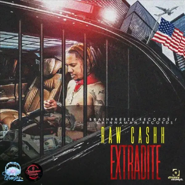 Raw Cashh - Extradite