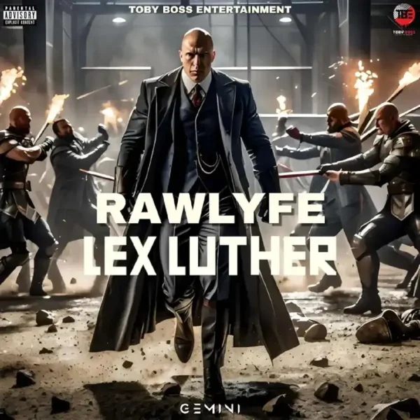Rawlyfe - Lex Luther