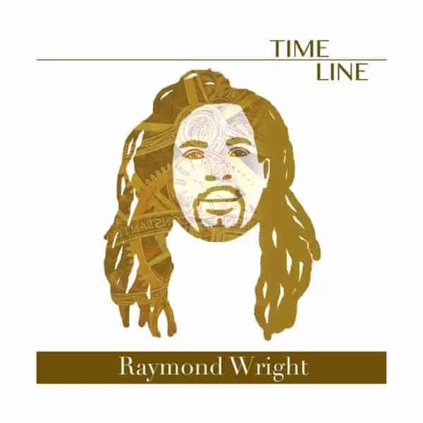 raymond wright - time line (album)