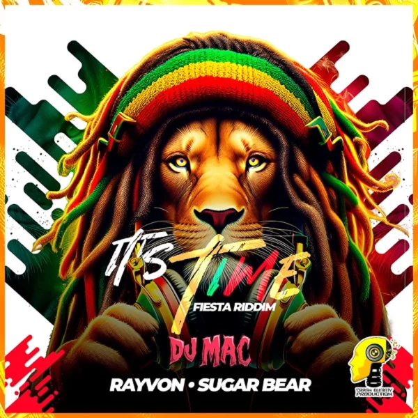 Rayvon & Sugar Bear - It’s Time