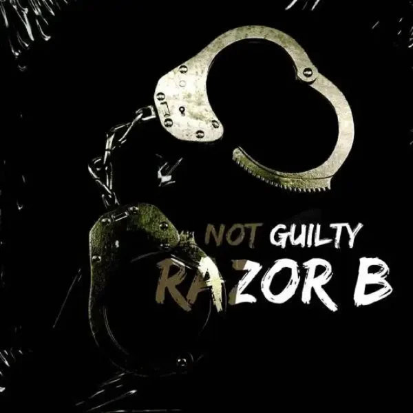 Razor B - Not Guilty