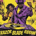 Razor Blade Riddim – Young Blood Productions