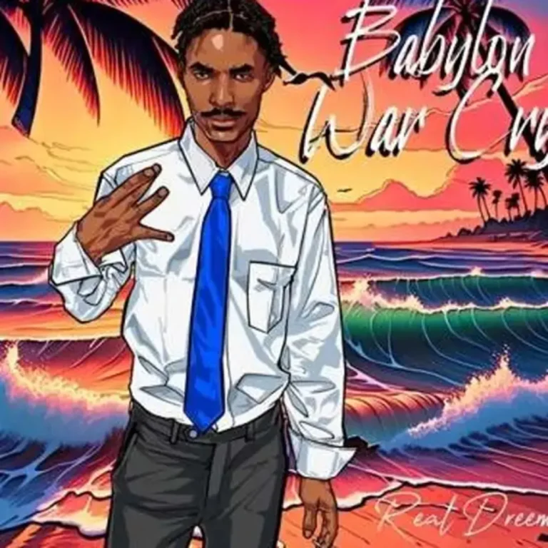 Real Dreem – Babylon War Cry Real Dreem - Babylon War Cry