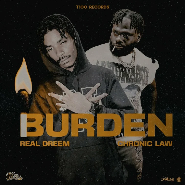 Real Dreem X Chronic Law - Burden