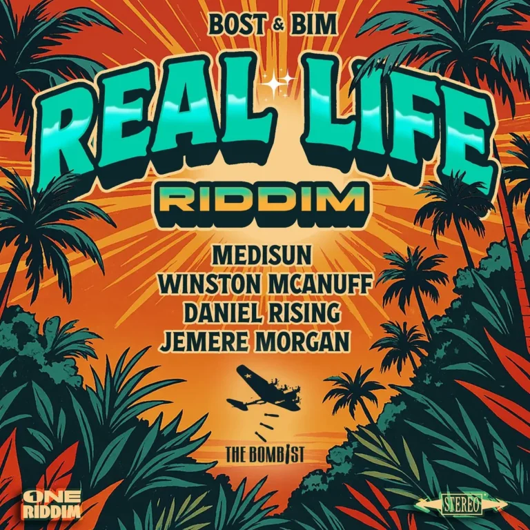 Real Life Riddim - Bost & Bim