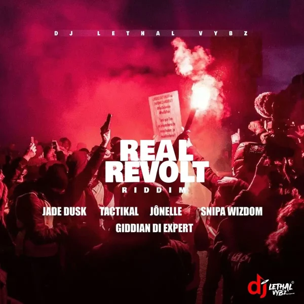 Real Revolt Riddim - Dj Lethal Vybz