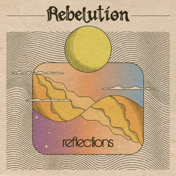 rebelution - reflections (album)