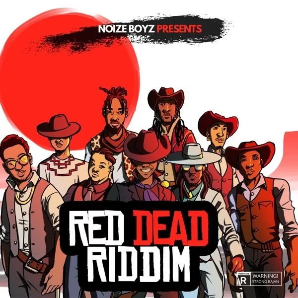 red dead riddim - noize boyz