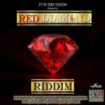 Red Diamond Riddim – JVM Records