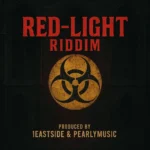 Red-Light Riddim – Pearly Music