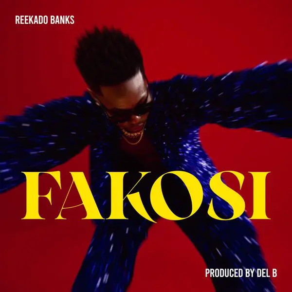 reekado banks - fakosi