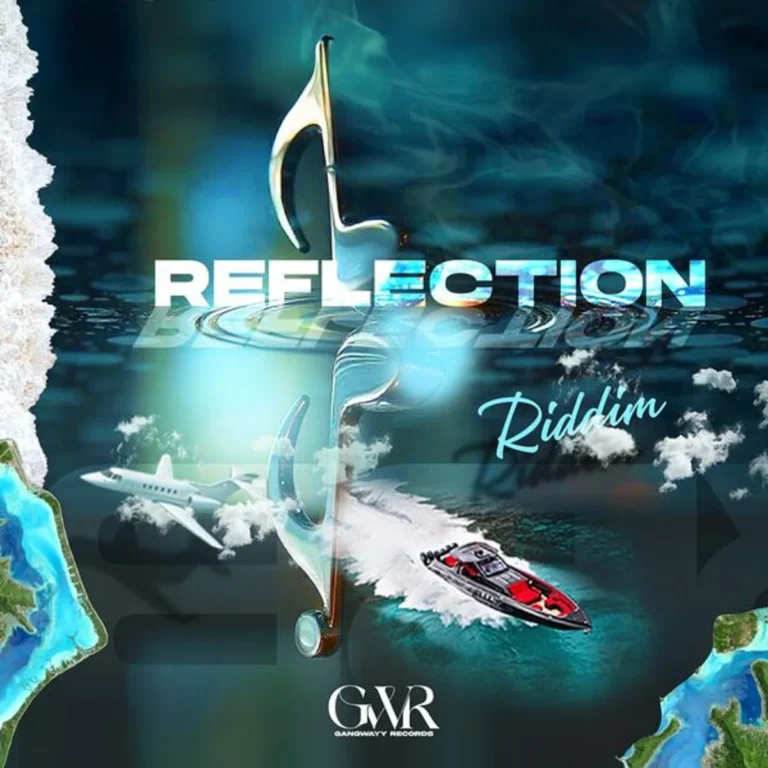 Reflection Riddim – Gangwayy Records Reflection Riddim - Gangwayy Records