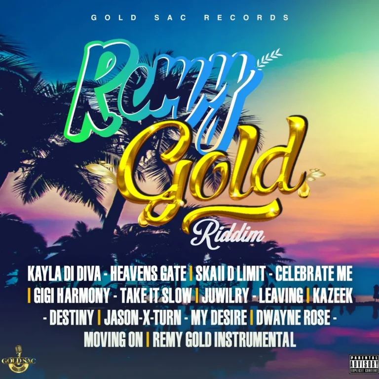 Remy Gold Riddim – Gold Sac Records Remy Gold Riddim - Gold Sac Records