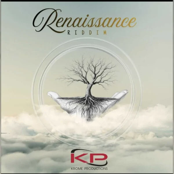 Renaissance Riddim - Krome Production
