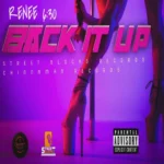 Renee 6:30 – Back It Up