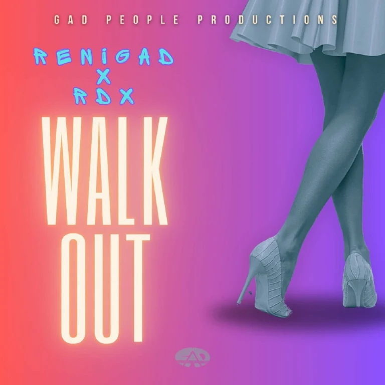 Renigad X Rdx - Walk Out