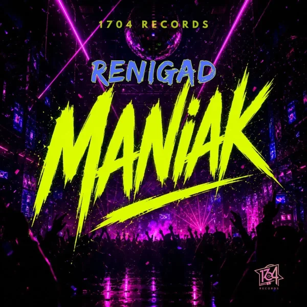 Renigad - Maniak
