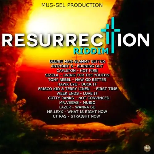 resurrection riddim - mus-sel production