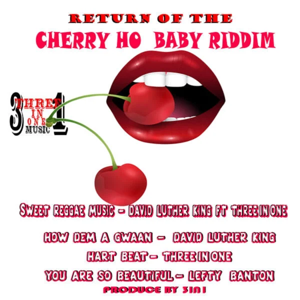 Return Of The Cherry Ho Babby Riddim - 3in1 Music