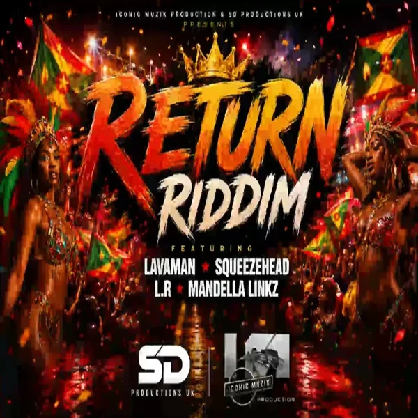 Return Riddim - Iconic Muzik Production