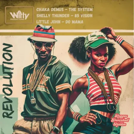 Revolution Riddim – Witty Productions Revolution Riddim - Witty Productions