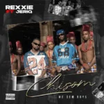 Rexxie & Jeriq – Chisom (We Dem Boyz)