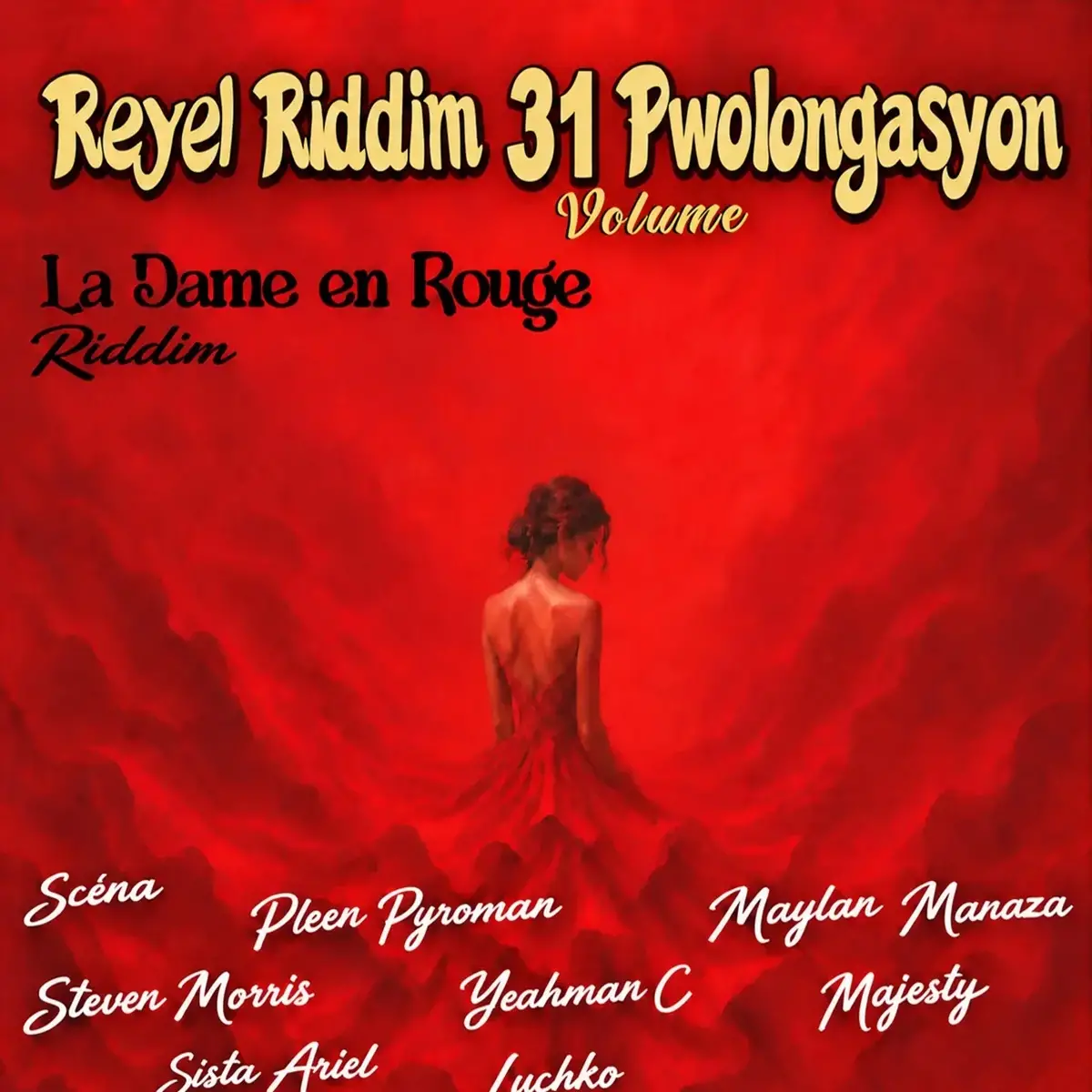 Réyèl Riddim Vol. 31 – Walla Production