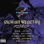 Rich An Wealthy Riddim – Starking Records